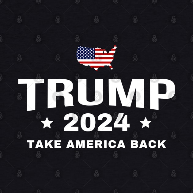 Trump 2024 Take America Back US American Flag by StarMa